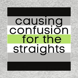 Causing Confusion for the Straights AG T-Shirt